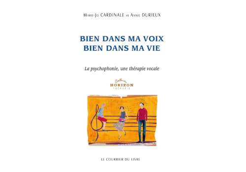 Bien dans ma voix, bien dans ma vie la psychophonie