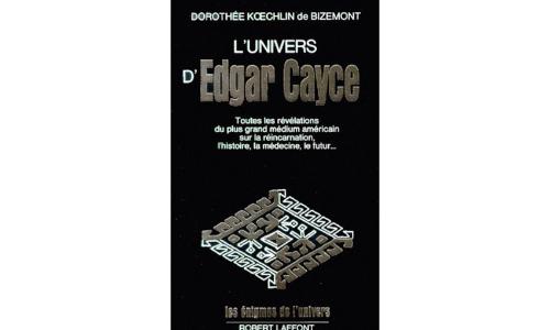L'univers d'Edgar Cayce (tome 1)
